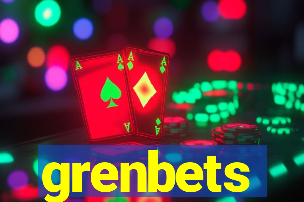 grenbets