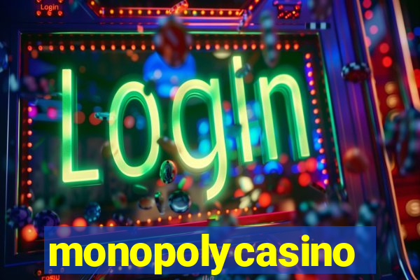 monopolycasino