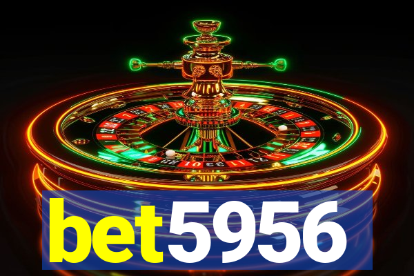 bet5956