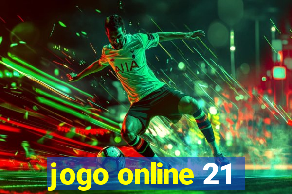 jogo online 21