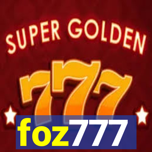 foz777