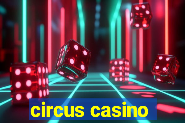 circus casino