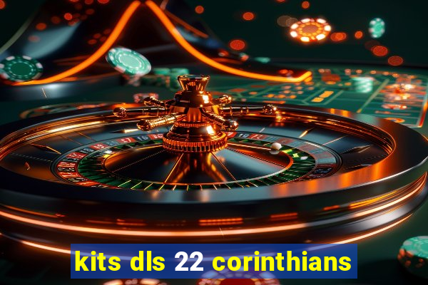 kits dls 22 corinthians