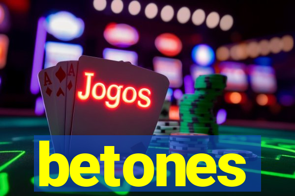 betones