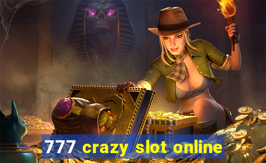 777 crazy slot online