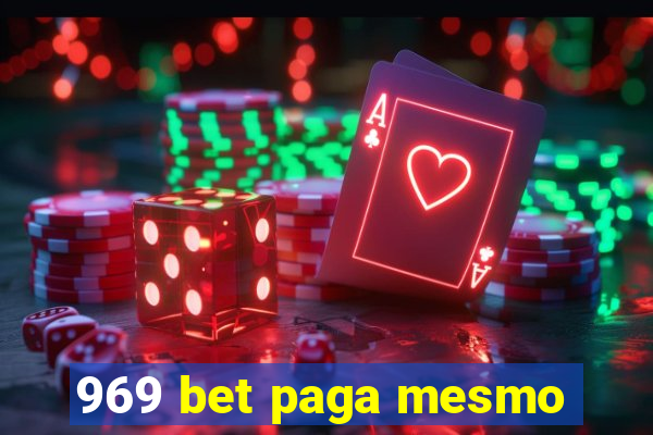 969 bet paga mesmo