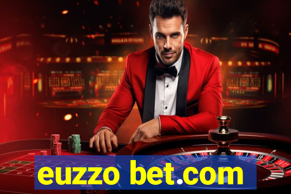 euzzo bet.com