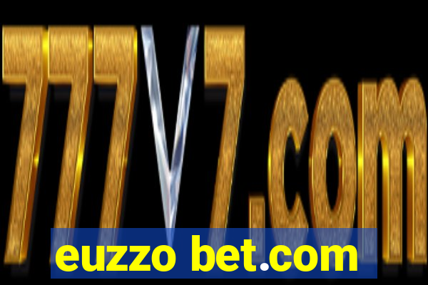 euzzo bet.com