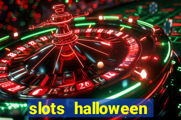 slots halloween capetinha grátis