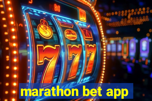 marathon bet app