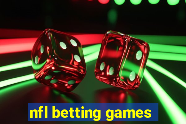 nfl betting games