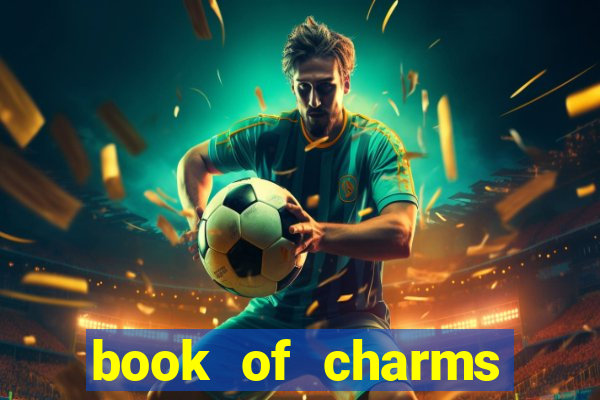 book of charms slot free