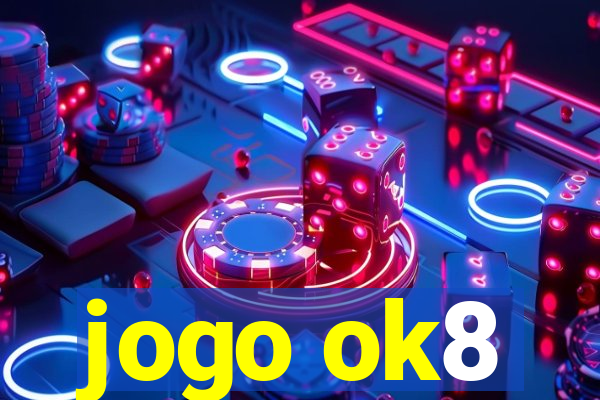 jogo ok8