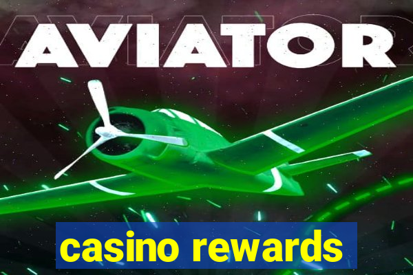 casino rewards