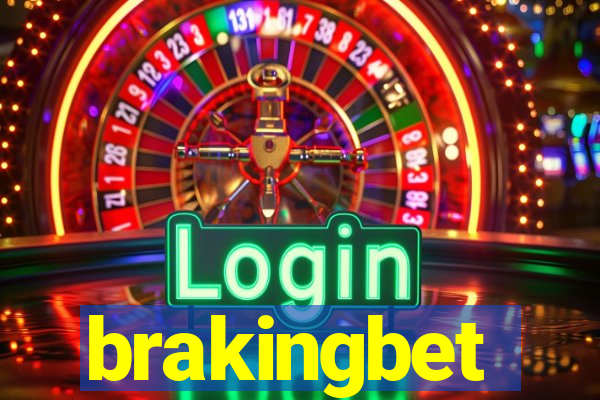 brakingbet