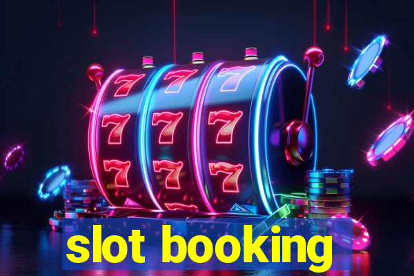 slot booking