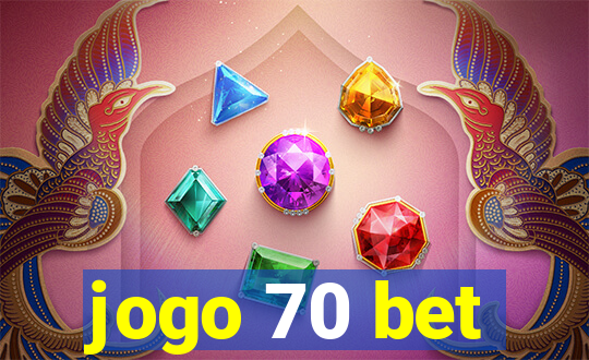 jogo 70 bet