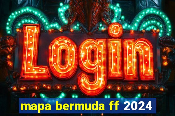 mapa bermuda ff 2024