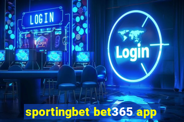 sportingbet bet365 app