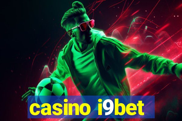 casino i9bet