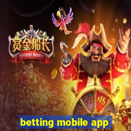 betting mobile app