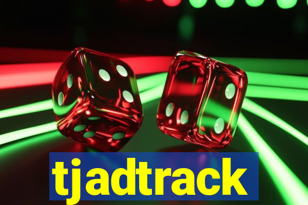 tjadtrack