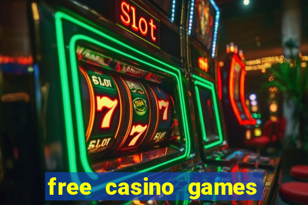 free casino games slot machine