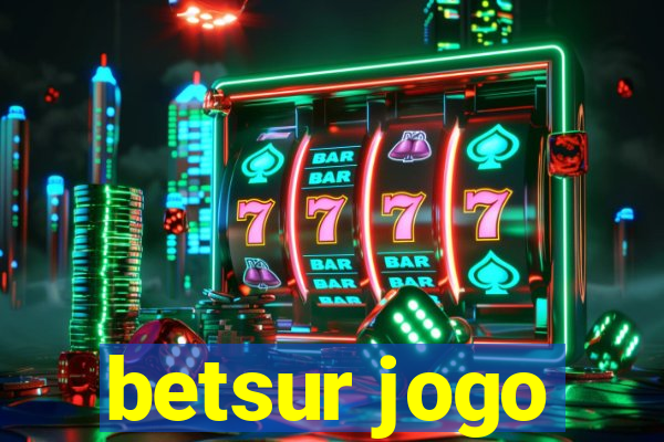 betsur jogo