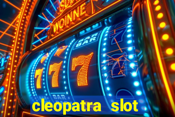 cleopatra slot machine bonus