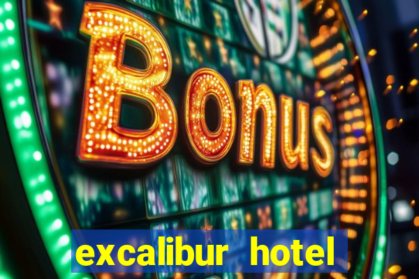 excalibur hotel casino booking