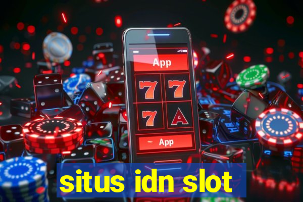 situs idn slot