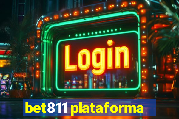 bet811 plataforma