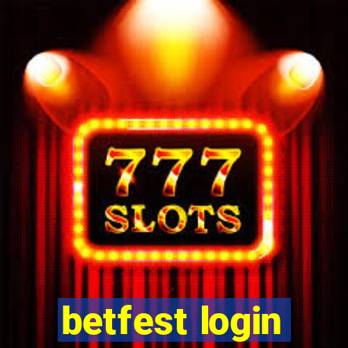 betfest login