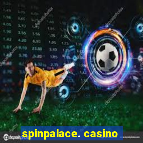 spinpalace. casino