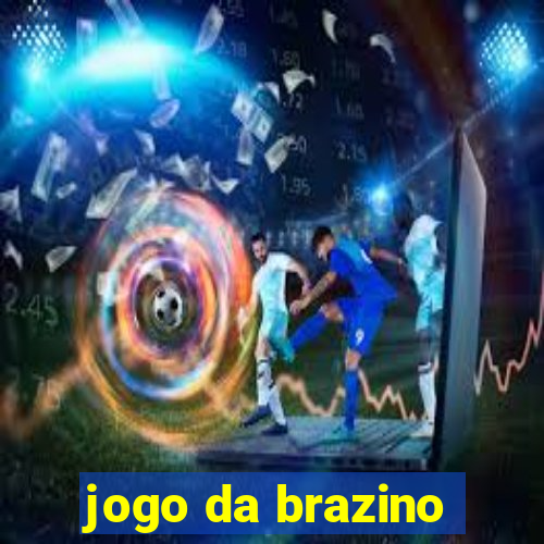 jogo da brazino