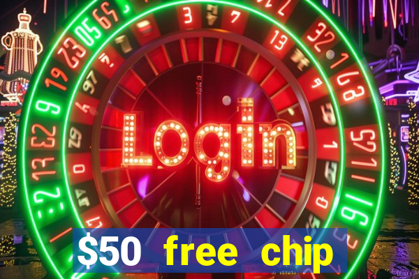 $50 free chip casino australia