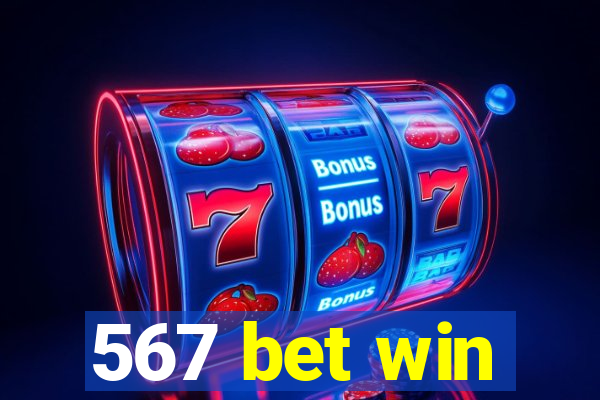 567 bet win