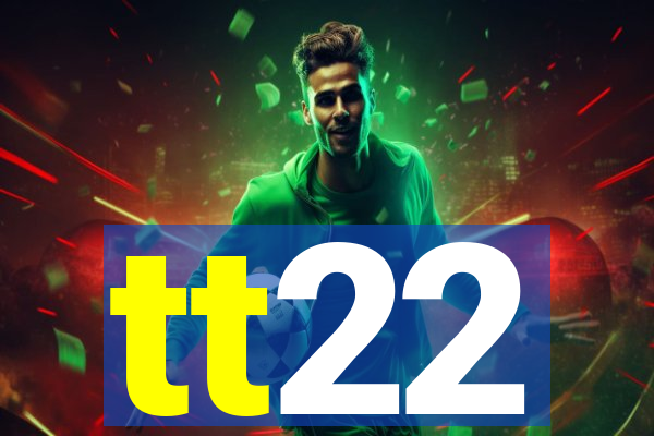 tt22