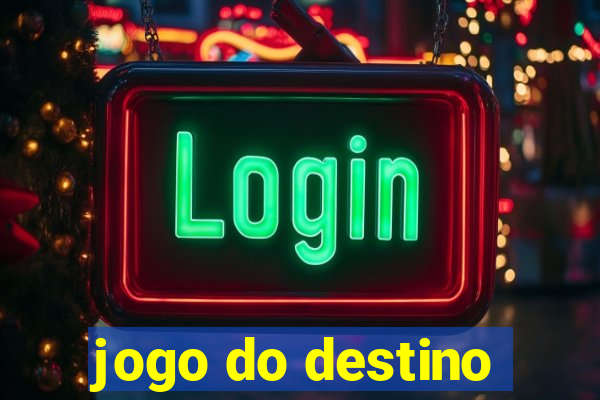 jogo do destino