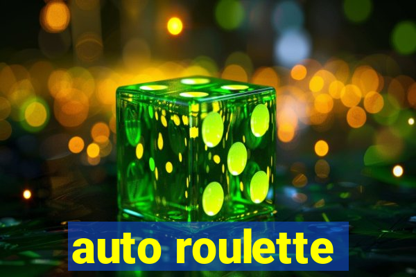 auto roulette