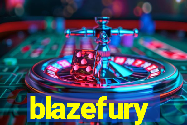 blazefury