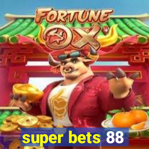 super bets 88