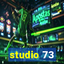 studio 73