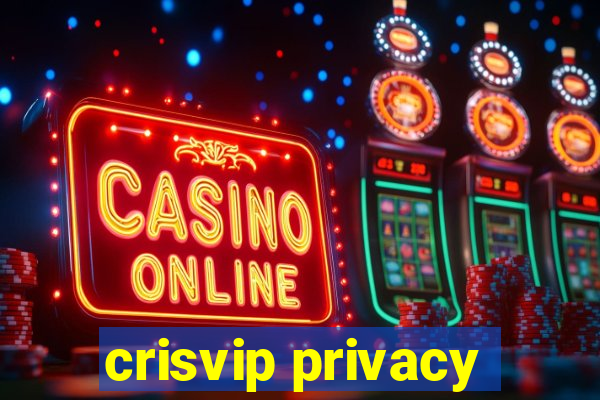 crisvip privacy