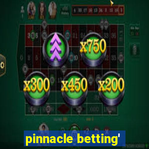 pinnacle betting'