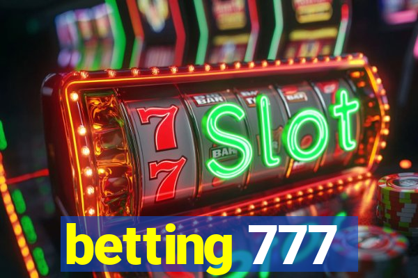 betting 777