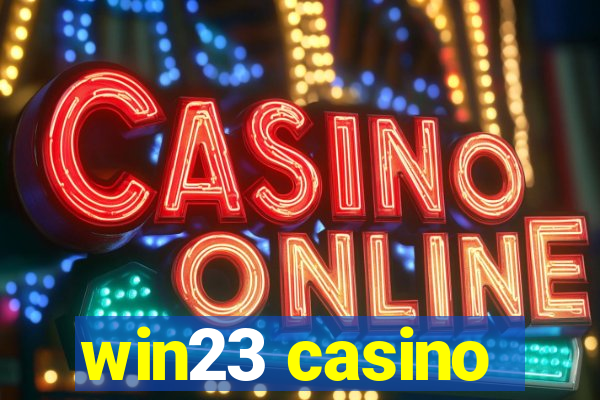 win23 casino