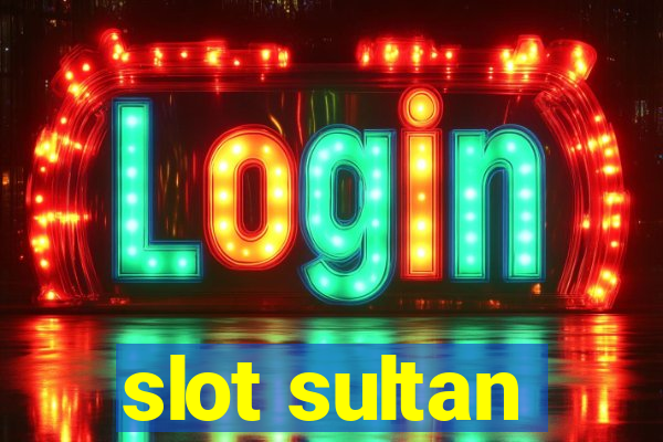 slot sultan