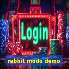 rabbit modo demo