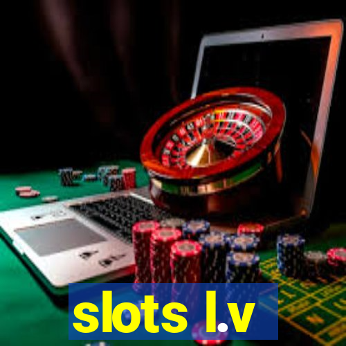 slots l.v